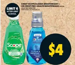 Real Canadian Superstore CREST SCOPE CLASSIC MOUTHWASH 1 L OR CREST PRO-HEALTH MOUTHWASH 500 ML offer