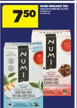 Real Canadian Superstore NUMI ORGANIC TEA, 16/18' S offer