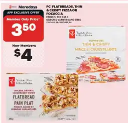 Real Canadian Superstore PC FLATBREADS, THIN & CRISPY PIZZA OR FOCACCIA FROZEN, 330-456 G offer