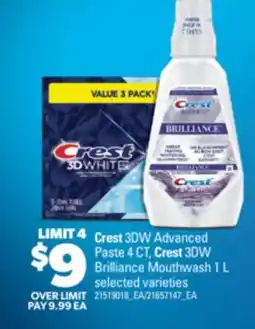 Real Canadian Superstore CREST 3DW ADVANCED PASTE, 4 CT, CREST 3DW BRILLIANCE MOUTHWASH, 1 L offer