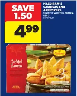 Real Canadian Superstore HALDIRAM'S SAMOSAS AND APPETIZERS, 850 G offer