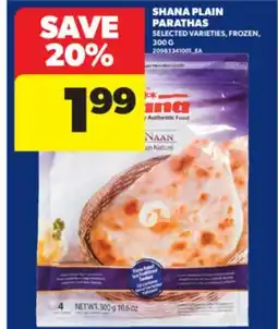 Real Canadian Superstore SHANA PLAIN PARATHAS, 300 G offer