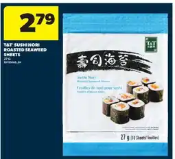 Real Canadian Superstore T & T SUSHI NORI ROASTED SEAWEED SHEETS, 27 G offer