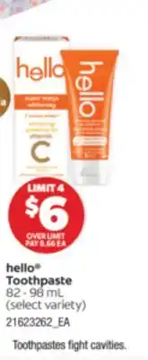 Real Canadian Superstore HELLO TOOTHPASTE, 82-98 ML offer