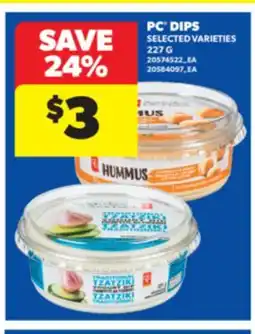Real Canadian Superstore PC DIPS,227 G offer