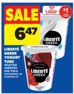 Real Canadian Superstore LIBERTÉ GREEK YOGURT TUBS, 650/750 G offer