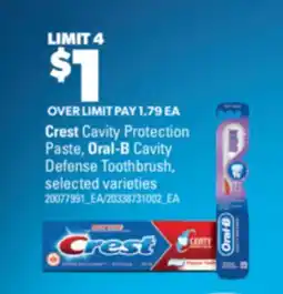 Real Canadian Superstore CREST CAVITY PROTECTION PASTE, ORAL-B CAVITY DEFENSE TOOTHBRUSH offer