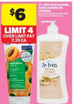 Real Canadian Superstore ST. IVES FACE SCRUBS, EXFOLIATORS OR LOTIONS offer