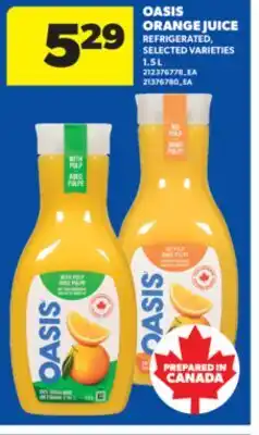 Real Canadian Superstore OASIS ORANGE JUICE REFRIGERATED, 1.5 L offer