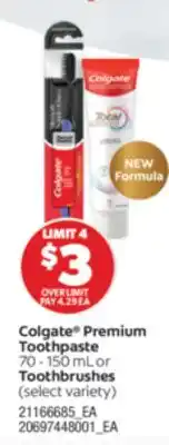 Real Canadian Superstore Colgate Premium Toothpaste, 70-150 mL or Toothbrushes offer