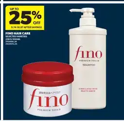 Real Canadian Superstore FINO HAIR CARE, 230 G/550 ML offer