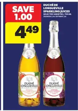 Real Canadian Superstore DUCHÉ DE LONGUEVILLE SPARKLING JUICES, 750 ML offer