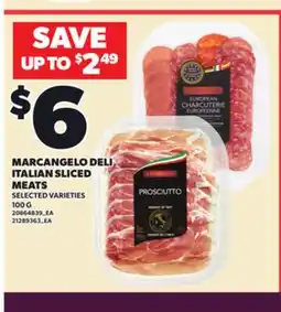 Loblaws MARCANGELO DELI ITALIAN SLICED MEATS, 100 G offer