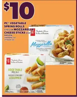 Loblaws PC VEGETABLE SPRING ROLLS, 574 G OR MOZZARELLA CHEESE STICKS, 454 G offer