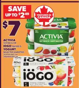 Loblaws ACTIVIA, 12X100 G OR IOGO, 16X100 G YOGURT offer