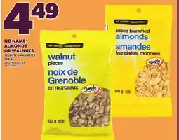Loblaws NO NAME ALMONDS OR WALNUTS, 100 G offer