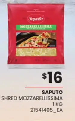 Loblaws SAPUTO SHRED MOZZARELLISSIMA, 1 KG offer