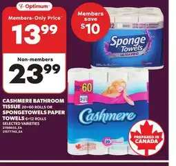 Loblaws CASHMERE BATHROOM TISSUE 20=60 rOLLS OR SPONGETOWELS PAPER TOWELS 6=12 ROLLS offer