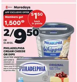 Loblaws PHILADELPHIA CREAM CHEESE OR DIPS, 227/250 G offer