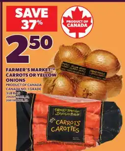 Loblaws FARMER'S MARKET CARROTS OR YELLOW ONIONS, 3 LB BAG offer