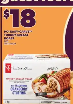 Loblaws PC EASY-CARVE TURKEY BREAST ROAST, 1 KG offer