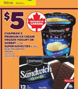 Loblaws CHAPMAN'S PREMIUM ICE CREAM, FROZEN YOGURT OR SORBET 2 L OR SUPER NOVELTIES 6-20'S offer