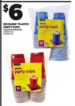 Loblaws NO NAME PLASTIC PARTY CUPS offer