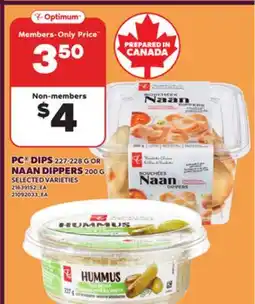 Loblaws PC DIPS, 227-228 G OR NAAN DIPPERS, 200 G offer