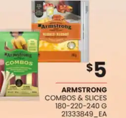 Loblaws ARMSTRONG COMBOS & SLICES, 180-220-240 G offer
