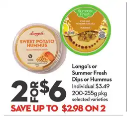 Longo's Longo's or Summer Fresh Dips or Hummus offer