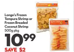 Longo's Frozen Tempura Shrimp or Frozen Breaded Coconut Shrimp offer