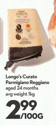 Longo's Longo's Curato Parmigiano Reggiano offer