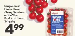 Longo's Longo's Fresh Flavour Bomb Cherry Tomatoes on the Vine offer