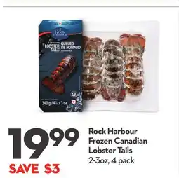 Longo's Rock Harbour Frozen Canadian Lobster Tails offer