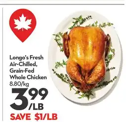 Longo's Longo's Fresh Air-Chilled, Grain-Fed Whole Chicken offer