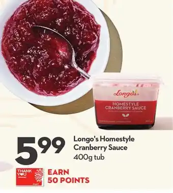 Longo's Longo's Homestyle Cranberry Sauce offer