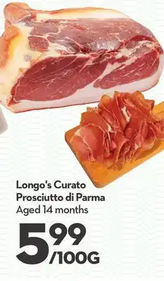 Longo's Curato Prosciutto di Parma offer