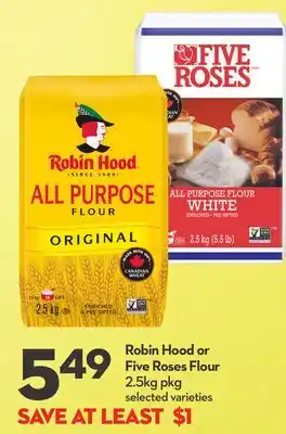 Longo's Robin Hood or Five Roses Flour offer