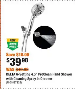 Home Depot DELTA 6-Setting 4.5 ProClean Hand Shower with Cleaning Spray in Chrome offer