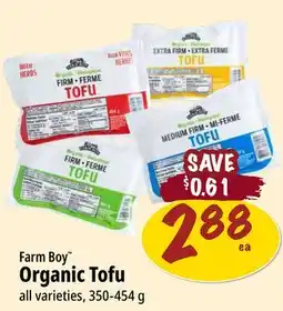 Farm Boy Farm Boy Organic Tofu offer