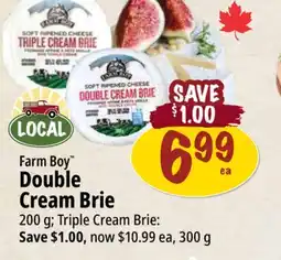 Farm Boy Farm Boy Double Cream Brie offer