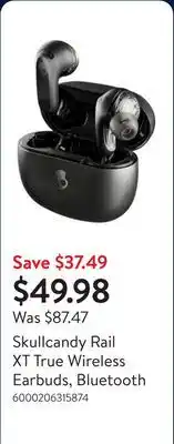 Walmart Skullcandy Rail XT True Wireless Earbuds, Bluetooth offer