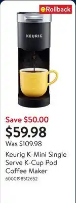 Walmart Keurig K-Mini Single Serve K-Cup Pod Coffee Maker offer