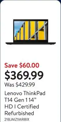 Walmart Lenovo ThinkPad T14 Gen 1 14 HD I Certified Refurbished offer