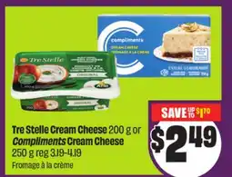 Chalo FreshCo Tre Stelle Cream Cheese 200 g or Compliments Cream Cheese 250 g offer