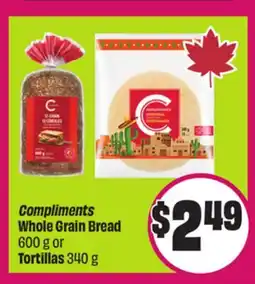Chalo FreshCo Compliments Whole Grain Bread 600 g or Tortillas 340 g offer
