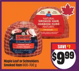 Chalo FreshCo Maple Leaf or Schneiders Smoked Ham 600-700 g offer