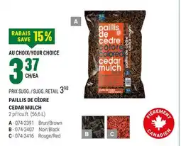 BMR PAILLIS DE CÈDRE offer