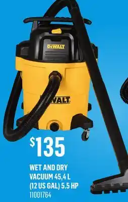 Canac Wet and dry Vacuum 45,4 L (12USGal) 5.5 HP offer