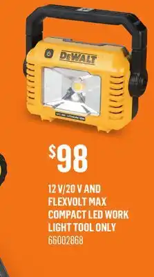 Canac 12V/20Vand Flexvolt MAX Compact LED Work Light Tool Only offer